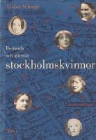 Ber&ouml;mda och gl&ouml;mda stockholmskvinnor