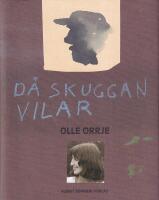 D&aring; skuggan vilar