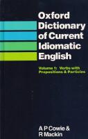 Oxford Dictionary of Current Idiomatic English - Volume 1 Verbs with Prepositions & Particles 