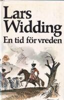 En tid f&ouml;r vreden / En tid f&ouml;r hj&auml;ltar 