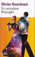 En attendant Rojangles
