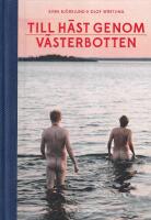 Till h&auml;st genom V&auml;sterbotten
