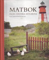 Matbok fr&aring;n Svenska H&ouml;garna
