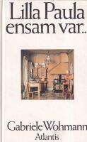 Lilla Paula ensam var ---