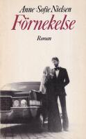 F&ouml;rnekelse : roman