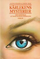 K&auml;rlekens mysterier : den sexuella attraktionens psykologi