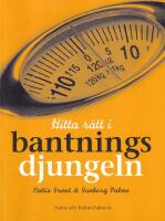 Hitta r&auml;tt i bantningsdjungeln