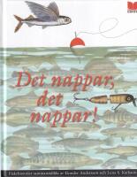 Det nappar, det nappar!