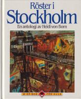R&ouml;ster i Stockholm : en antologi