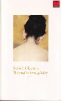 R&ouml;nndruvan gl&ouml;der : en roman om Tegn&eacute;r