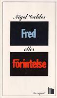 Fred eller f&ouml;rintelse