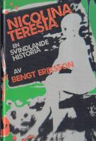 Nicolina Teresia : en svindlande historia