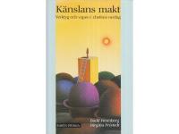K&auml;nslans makt : verktyg och vapen i chefens vardag