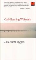 Den svarta v&auml;ggen - roman