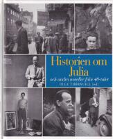Historien om Julia och andra noveller fr&aring;n 40-talet