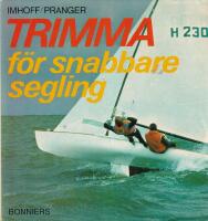Trimma f&ouml;r snabbare segling