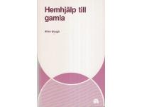 Hemhj&auml;lp till gamla