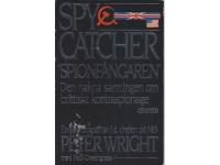 Spycatcher.  Spionf&aring;ngaren" Den nakna sanningen om brittiskt kontraspionage"