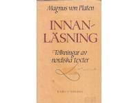 Innanl&auml;sning. Tolkningar av nordiska texter