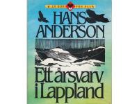 Ett &aring;rsvarv i Lappland