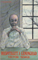 Hospitalet i Leningrad och andra ber&auml;ttelser