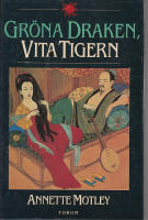 Gr&ouml;na draken,Vita tig.