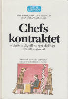 Chefskontraktet. Chefens v&auml;g till ett eget skriftligt anst&auml;llningsavtal