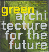 FRONTIERS OF ARCHITECTURE II - Green Architecture for the Future