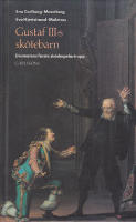 Gustaf III:s sk&ouml;tebarn - Dramatens f&ouml;rsta sk&aring;despelartrupp