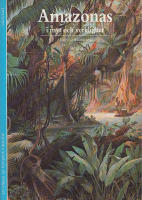 Amazonas i myt och verklighet