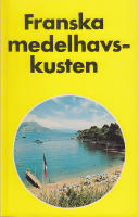 FRANSKA MEDELHAVSKUSTEN