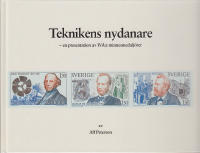 Teknikens nydanare en presentation av IVA:s minnesmedalj&ouml;rer