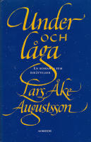 Under och l&aring;ga : roman i fem ber&auml;ttelser