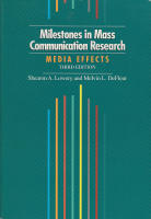 Milestones in Mass Communication Research