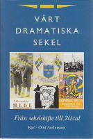 V&aring;rt dramatiska sekel del 1