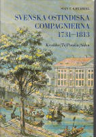 Svenska ostindiska compagnierna. 1731-1813. Kryddor, Te, Porslin, Siden
