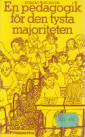 En pedagogik f&ouml;r den tysta majoriteten