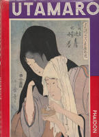 Utamaro. Colour Prints and Paintings