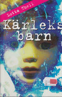 K&auml;rleksbarn