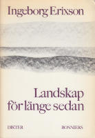 Landskap f&ouml;r l&auml;nge sedan
