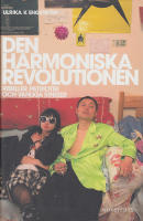 Den harmoniska revolutionen : rebeller, patrioter och vanliga kineser