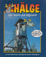 H&auml;lge tar korn p&aring; &auml;lgtorn