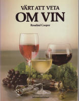 V&auml;rt att veta om vin