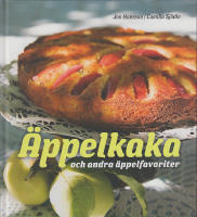 &Auml;ppelkaka och andra &auml;ppelfavoriter