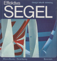 Effektiva segel - design - teknik -trimning