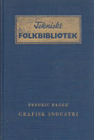 Tekniskt Folkbibliotek - Grafisk industri