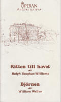 Ritten till havet / Bj&ouml;rnen Tv&aring; operor