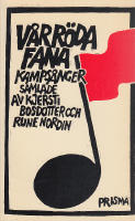 V&aring;r r&ouml;da fana. Kamps&aring;nger