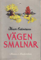 V&auml;gen smalnar 