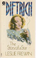 Dietrich. The Story of a Star 